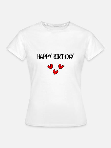 ALLES GUTE ZUM GEBURTSTAG!. ALLES GUTE ZUM GEBURTSTAG!. JAHRESTAG. - Frauen T-Shirt - Weiß