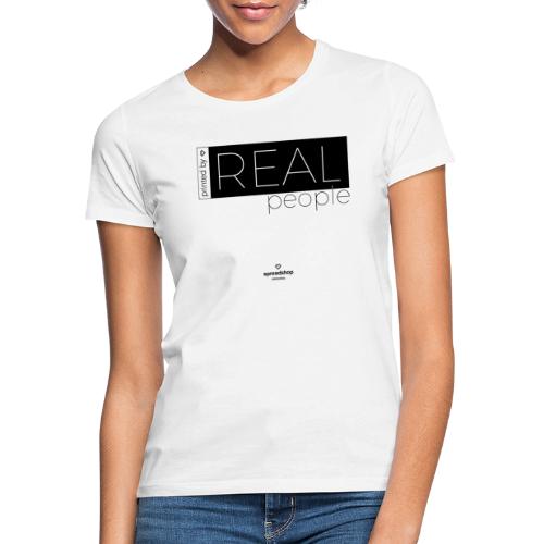 Real in black - T-shirt Femme