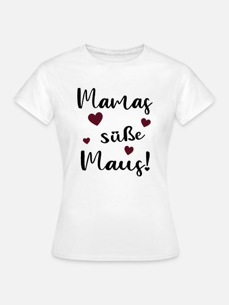 Mamas süße Maus - Frauen T-Shirt - Weiß