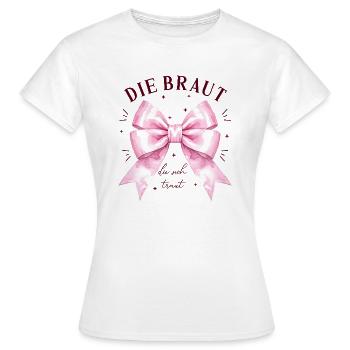 Braut Junggesellinnenabschied Team Partnerlook - Frauen T-Shirt - Weiß - Vorne - AI Model Female 172 dark (172cm)