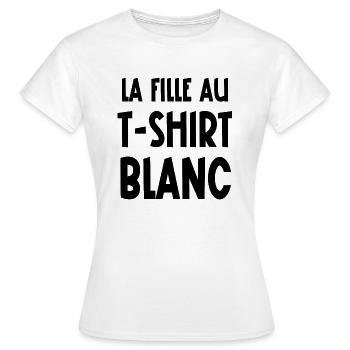 la fille au t-shirt blanc - T-shirt Femme - blanc - Devant - AI Model Female 172 dark (172cm)
