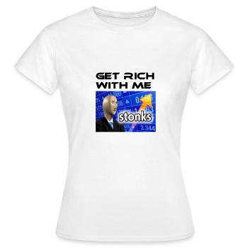 Deviens riche avec moi, meme Stonks - T-shirt Femme - blanc - Devant - AI Model Female 172 dark (172cm)