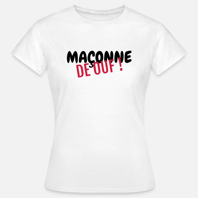 Maçon / Maçonnerie / Construction / Chantier - T-shirt Femme - blanc