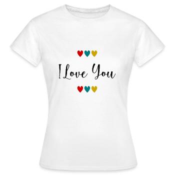 I LOVE YOU. - Women's T-Shirt - white - Front - AI Model Female 172 dark (172cm)