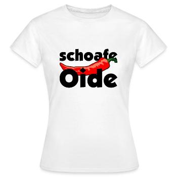 schoafe Oide mit Chili - schöne Frau - Frauen T-Shirt - Weiß - Vorne - AI Model Female 172 dark (172cm)