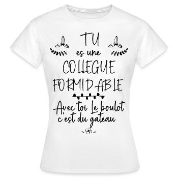 Femme Collègue Formidable la Meilleure - T-shirt Femme - blanc - Devant - AI Model Female 172 dark (172cm)