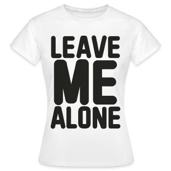 Laissez-moi tranquille - Confidentialité - T-shirt Femme - blanc - Devant - AI Model Female 172 dark (172cm)