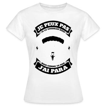 JE PEUX PAS J'AI PARACHUTE - T-shirt Femme - blanc - Devant - AI Model Female 172 dark (172cm)