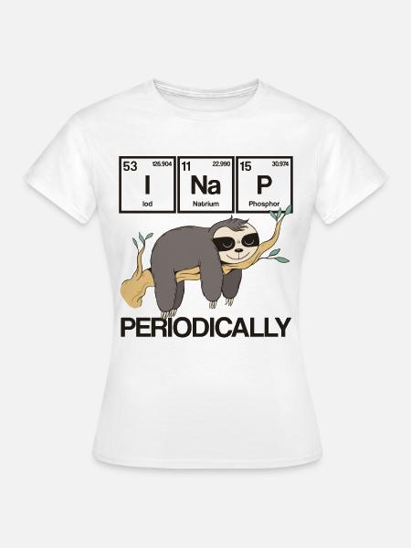 Periodensystem I Nickerchen Periodisch Sloth Geek - Frauen T-Shirt - Weiß