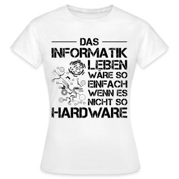 Lustiges Informatiker Informatik Hardware Nerd IT - Frauen T-Shirt - Weiß - Vorne - AI Model Female 172 dark (172cm)