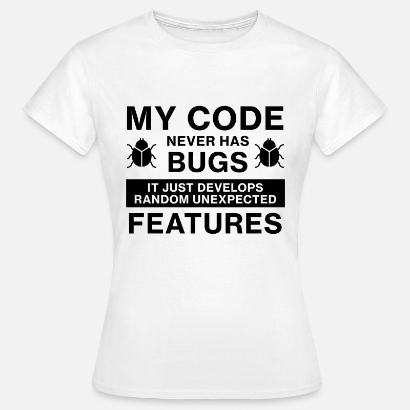 Programmierer Coder Coding - Frauen T-Shirt - Weiß