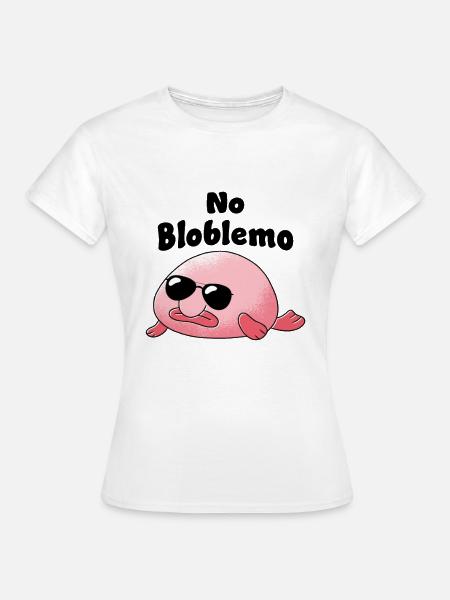 Blobfish Geen Bloblem - Vrouwen T-shirt - wit