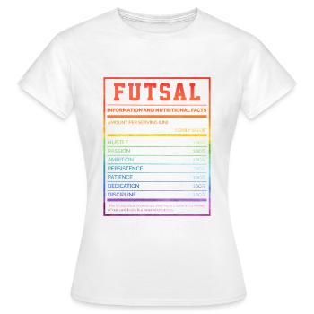 Futsal Information And Nutritional Facts Football - Frauen T-Shirt - Weiß - Vorne - AI Model Female 172 dark (172cm)