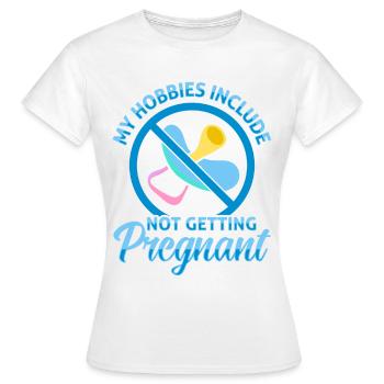 Un de mes passe-temps est de ne pas tomber enceinte. - T-shirt Femme - blanc - Devant - AI Model Female 172 dark (172cm)