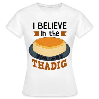 Geschenke Für Feinschmecker Von Thadig - Frauen T-Shirt - Weiß - Vorne - AI Model Female 172 dark (172cm)