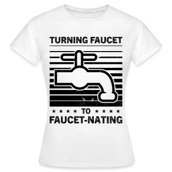 Sanitär Abfluss Chirurg Job Beruf - Frauen T-Shirt - Weiß - Vorne - AI Model Female 172 dark (172cm)