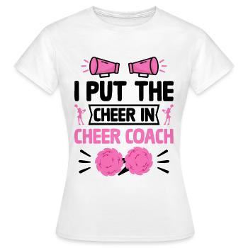 Cheerleading Coach Cheer Coach Cheerleader Cheer T - Frauen T-Shirt - Weiß - Vorne - AI Model Female 172 dark (172cm)
