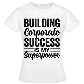 Business Administration Business Administration Office - Women's T-Shirt - white - Front - AI Model Female 172 dark (172cm)