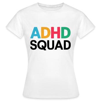 Neurodiversité Hyperactivité neurodiverse TDAH - T-shirt Femme - blanc - Devant - AI Model Female 172 dark (172cm)
