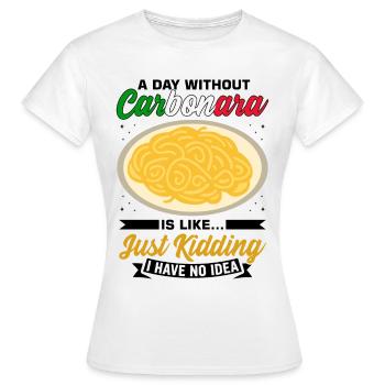 Italien Carbonara Pasta - Frauen T-Shirt - Weiß - Vorne - AI Model Female 172 dark (172cm)