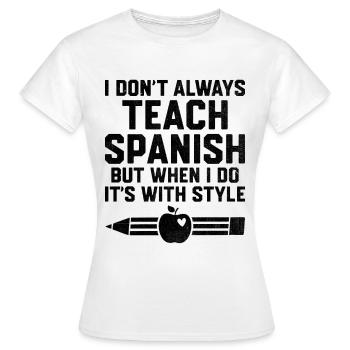 Professeur de langues étrangères École Professeurs de langues - T-shirt Femme - blanc - Devant - AI Model Female 172 dark (172cm)