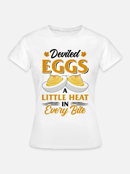 Teufelsei Spruch - Frauen T-Shirt - Weiß