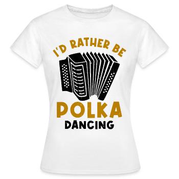 Drôle de dicton polka - T-shirt Femme - blanc - Devant - AI Model Female 172 dark (172cm)