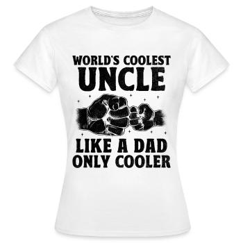 World's Coolest Uncle Like A Dad Only Way Cooler - Women's T-Shirt - white - Front - AI Model Female 172 dark (172cm)