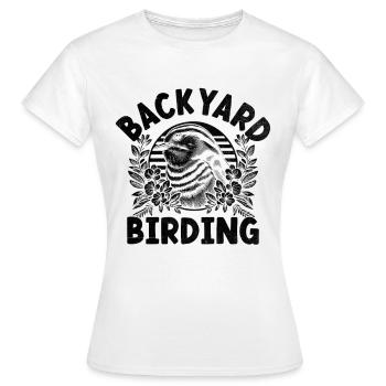 Backyard Birding Watching Birdwatching Birder - Women's T-Shirt - white - Front - AI Model Female 172 dark (172cm)