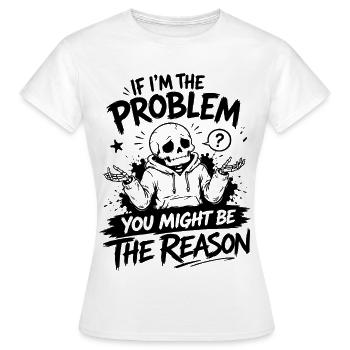 Lustiges Skelett T-Shirt mit Sarkasmus Spruch - Frauen T-Shirt - Weiß - Vorne - AI Model Female 172 dark (172cm)