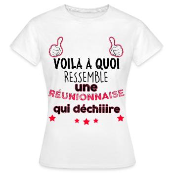 Réunionnaise Qui Déchire Cadeau HUmour Réunion - T-shirt Femme - blanc - Devant - AI Model Female 172 dark (172cm)