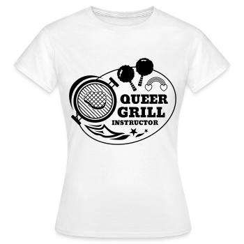 Queer Grill Instructor BBQ Geschenkidee - Frauen T-Shirt - Weiß - Vorne - AI Model Female 172 dark (172cm)