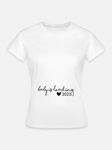 baby is loading 2023 - Frauen T-Shirt - Weiß