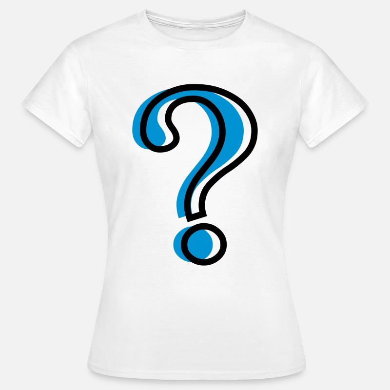 Point d'interrogation? - T-shirt Femme - blanc