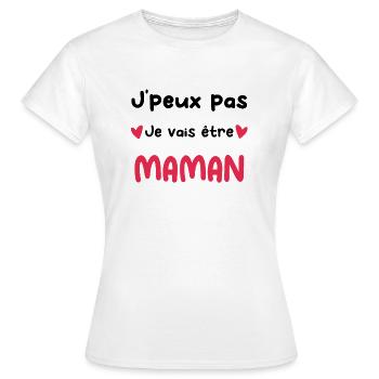 je peux pas je vais être maman Annonce grossesse - T-shirt Femme - blanc - Devant - AI Model Female 172 dark (172cm)