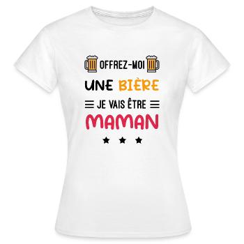 offrez moi bière maman cadeau future maman - T-shirt Femme - blanc - Devant - AI Model Female 172 dark (172cm)