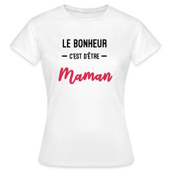 bonheur c'est d'être Maman cadeau future maman - T-shirt Femme - blanc - Devant - AI Model Female 172 dark (172cm)