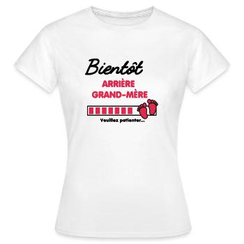Bientôt Arrière grand-mère Annonce grossesse - T-shirt Femme - blanc - Devant - AI Model Female 172 dark (172cm)