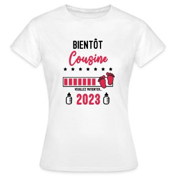 Bientôt Cousine 2023 Annonce grossesse Cousine - T-shirt Femme - blanc - Devant - AI Model Female 172 dark (172cm)