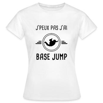 j'peux pas j'ai base jump - T-shirt Femme - blanc - Devant - AI Model Female 172 dark (172cm)