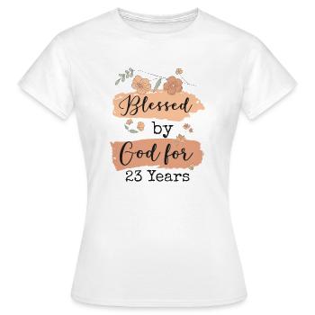 Birthday 23 Gift Quote Funny - Women's T-Shirt - white - Front - AI Model Female 172 dark (172cm)