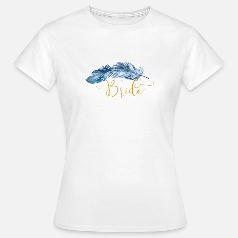 Feder Boho Team Bride 1 - Frauen T-Shirt - Weiß