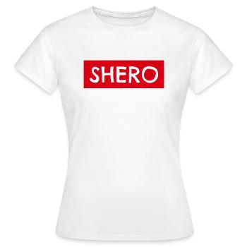 shero Heldin Geschenk Idee Alltagshelding - Frauen T-Shirt - Weiß - Vorne - AI Model Female 172 dark (172cm)
