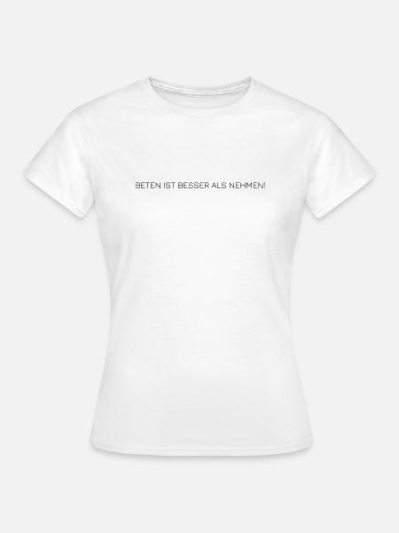 Kindermundspruch - Frauen T-Shirt - Weiß