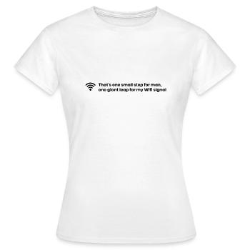 wifi quote - Women's T-Shirt - white - Front - AI Model Female 172 dark (172cm)