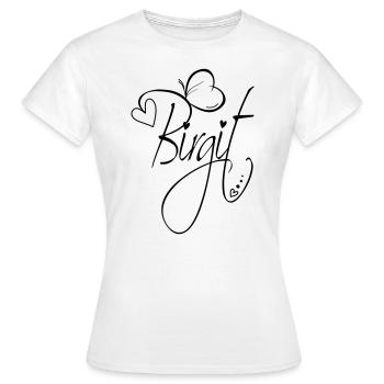 Birgit Name Vorname Mädchen Kalligrafie Dekor - Frauen T-Shirt - Weiß - Vorne - AI Model Female 172 dark (172cm)