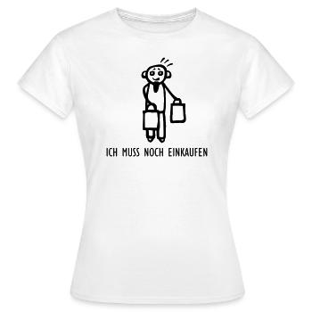 Muss noch einkaufen - Frauen T-Shirt - Weiß - Vorne - AI Model Female 172 dark (172cm)