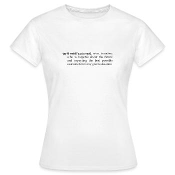 Définition optimiste - T-shirt Femme - blanc - Devant - AI Model Female 172 dark (172cm)