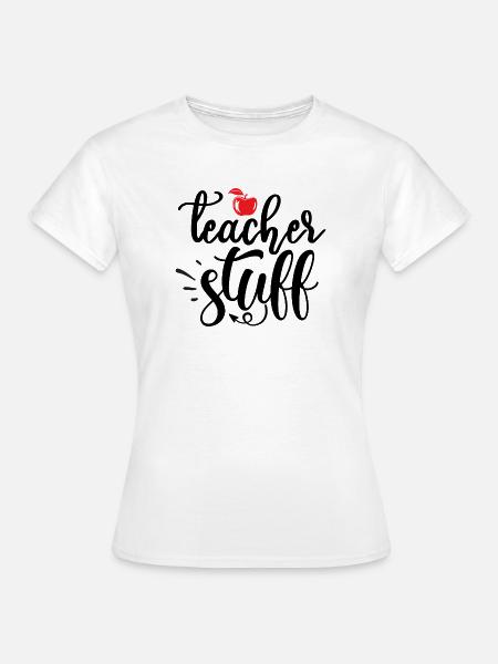 teacher stuff - Frauen T-Shirt - Weiß