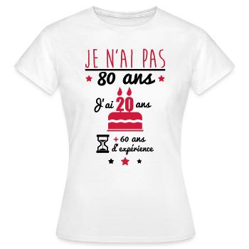 pas 80 ans anniversaire,cadeau d'anniversaire - T-shirt Femme - blanc - Devant - AI Model Female 172 dark (172cm)